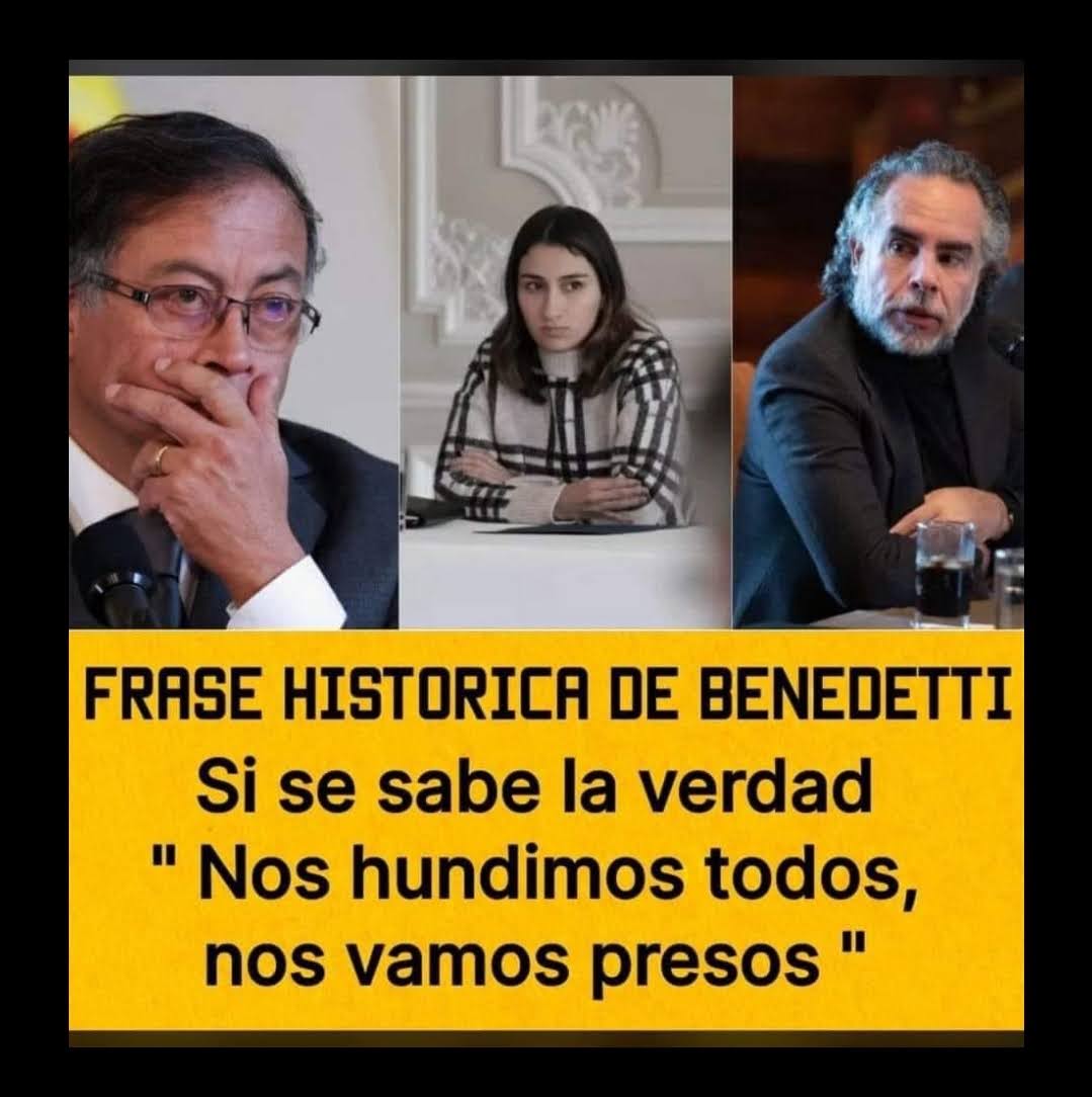 LemaPuerta9676's tweet image. Las frases más importantes dichas por el &quot;Político&quot; @AABenedetti ... &quot;Si no es por mí, ese #Hpta ( @petrogustavo ), no gana&quot;
&quot;Si se sabe la verdad, nos hundimos todos y nos vamos presos&quot;