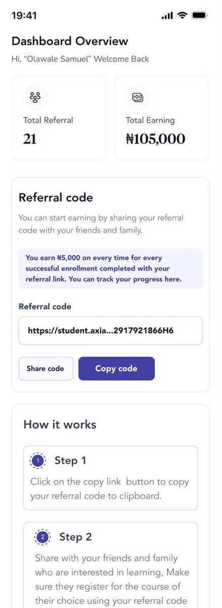 Full Explanation of Earn with Axia #earnwithaxia 

When you make a referral for our tech program you get 5,000 per referral. 

How you have a registered referral?

Make sure the person complete enrollment to any of our tech courses 
Either ;
Product management 
Product Design