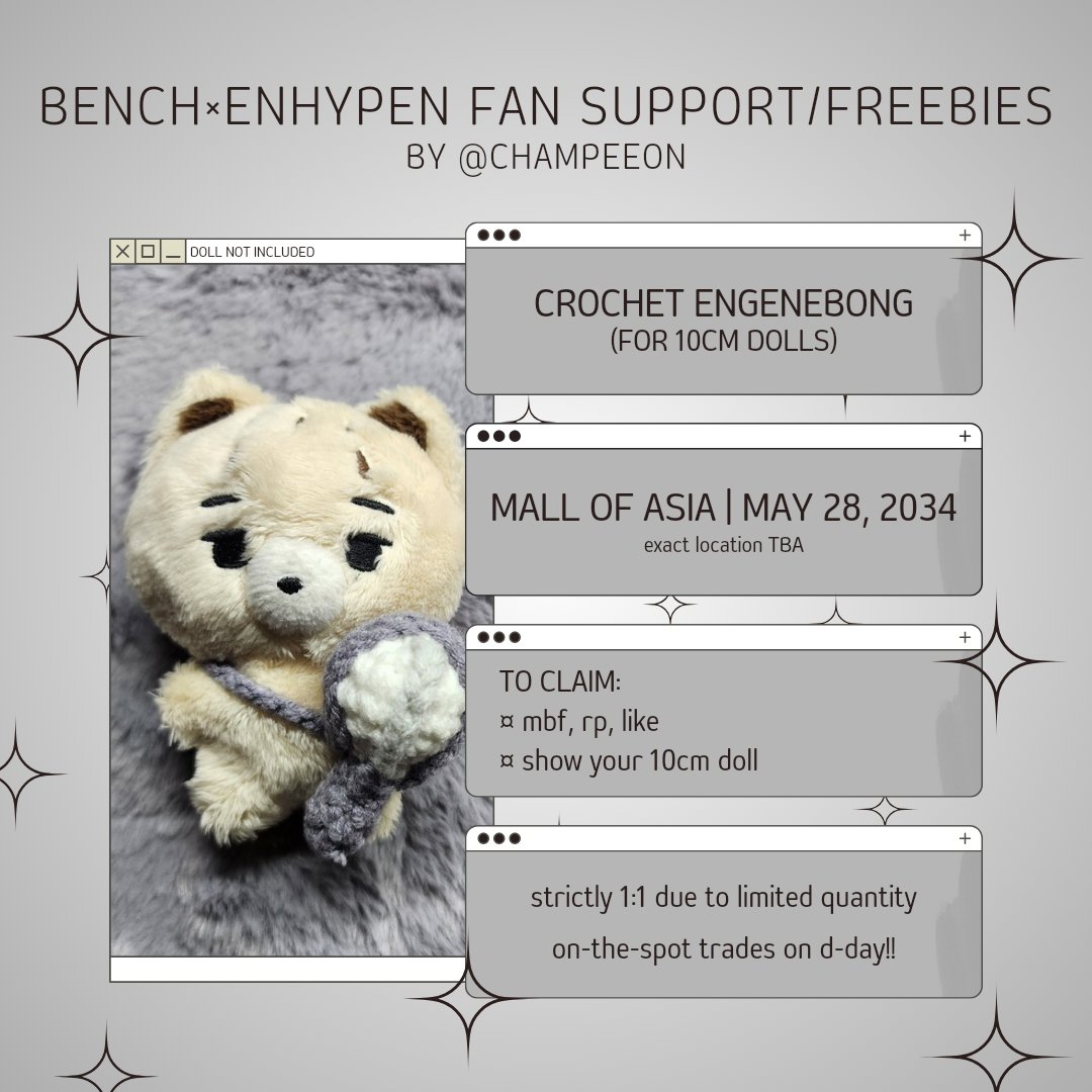 #ENHYPEN x BENCH Fun Meet freebies / fan support

Crocheted engenebong for your 10cm doll 🤗

¤ mbf, rt, like
¤ show your doll on d-day
¤ 1:1 (limited qty)
¤ on-the-spot trades only

will post total qty on the 27th ☺️

#ASweetExperienceWithBENCH
#BENCHandENHYPEN