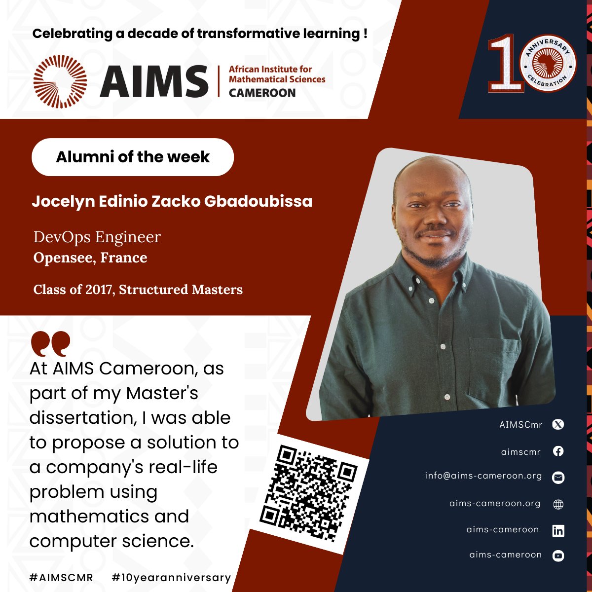 Meet Dr. Edinio Zacko, @AimsCmr Structured Masters Class of 2017, DevOps Engineer at @opensee_io. More on Edinio at this link: aims-cameroon.org/student/edinio… #AIMSCMR #decadeofexcellence #alumni