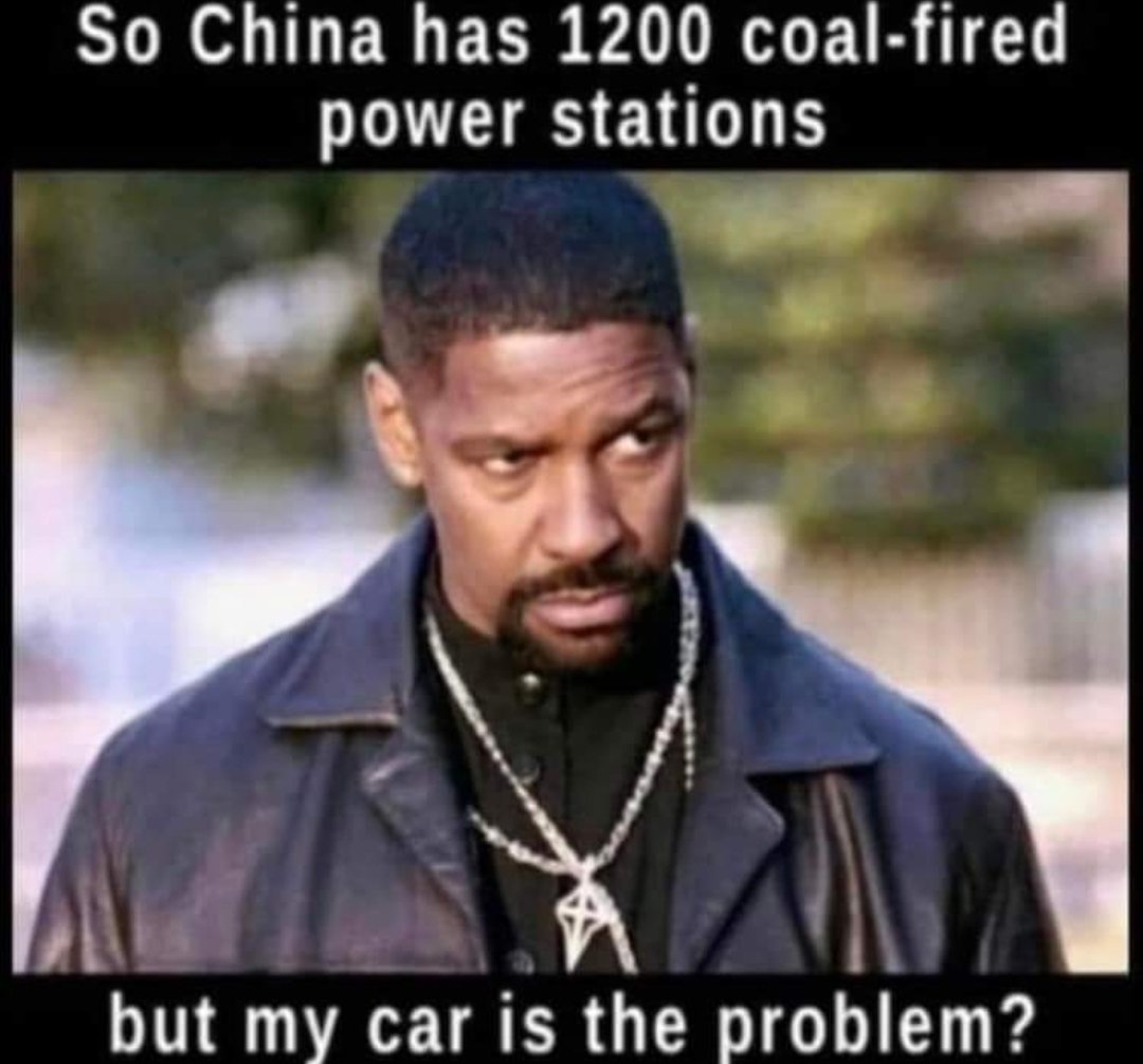 China has 1200 coal fired power stations.....
But my car is the problem. 

Did I get that right?