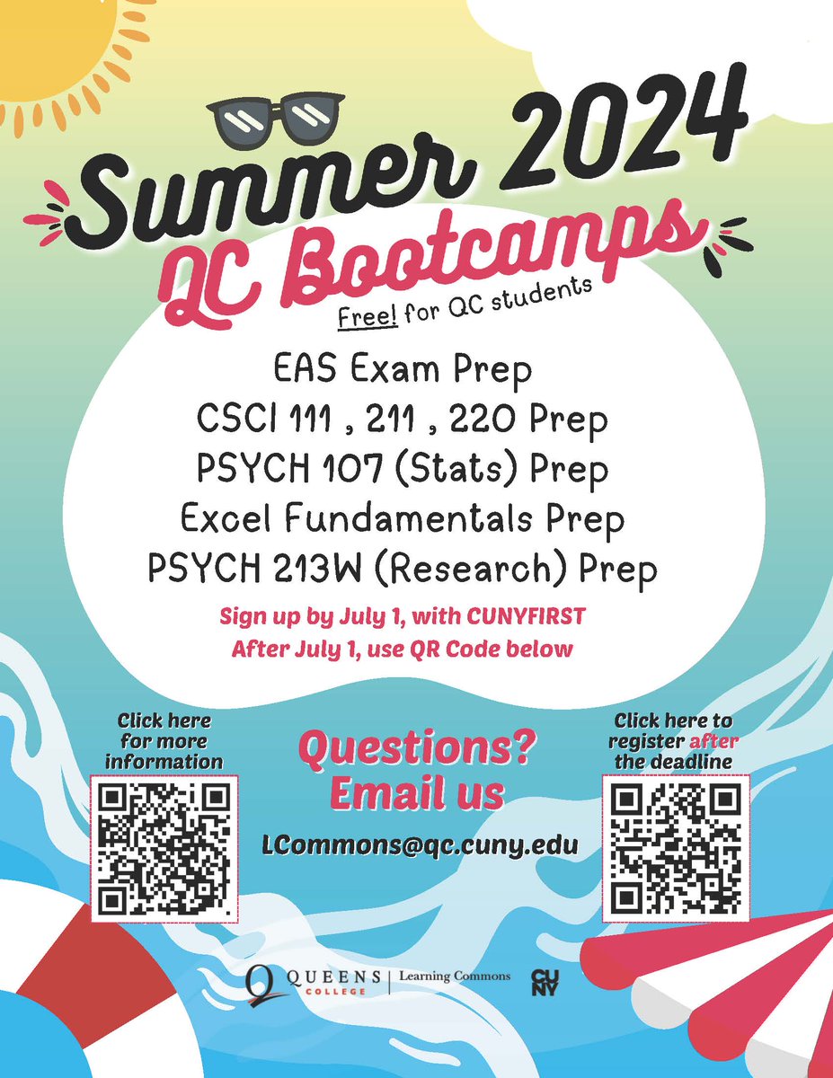 Free QC Summer Bootcamps! Are you registered for Fall 2024? If so, you qualify for a free, non-tuition, non-credit QC Bootcamp this summer. For details and registration instructions: ow.ly/gb0q50RzOj5 Questions? Email: LCommons@qc.cuny.edu