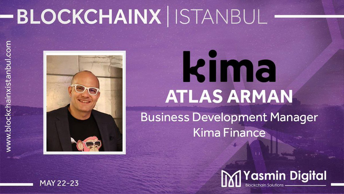 🎤 Introducing Our Speaker: Atlas Arman, Business Development Manager at Kima Finance! Join us at #BlockchainXIstanbul to hear from Atlas about how @KimaNetwork is revolutionizing money transfers with their decentralized blockchain protocol.💳 🎟️ Book your ticket now!