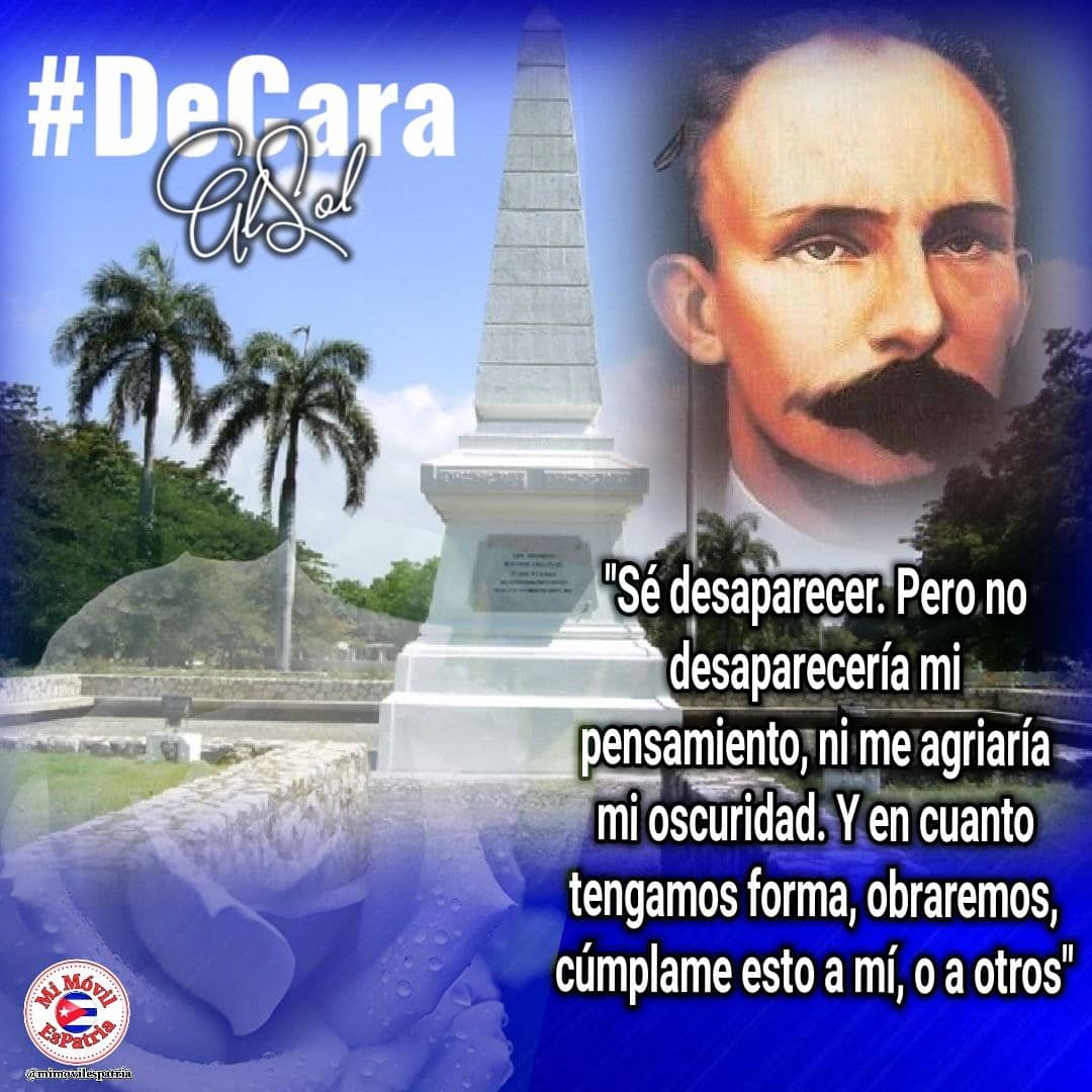 No me pongan en lo oscuro A morir como un traidor, Yo soy bueno, y como bueno, moriré de cara al sol #DeCaraAlSol #Camagüey #CubaMined