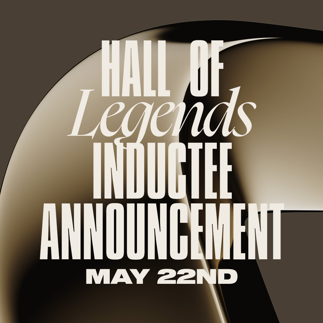 The first-ever Hall of Legends inductee. May 22nd. 8AM PDT. #HallOfLegends