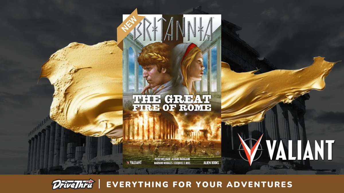 Britannia: The Great Fire of Rome is available now from @alien_books & @ValiantComics Get it here: tinyurl.com/mwxh74cb #comics #comicbooks