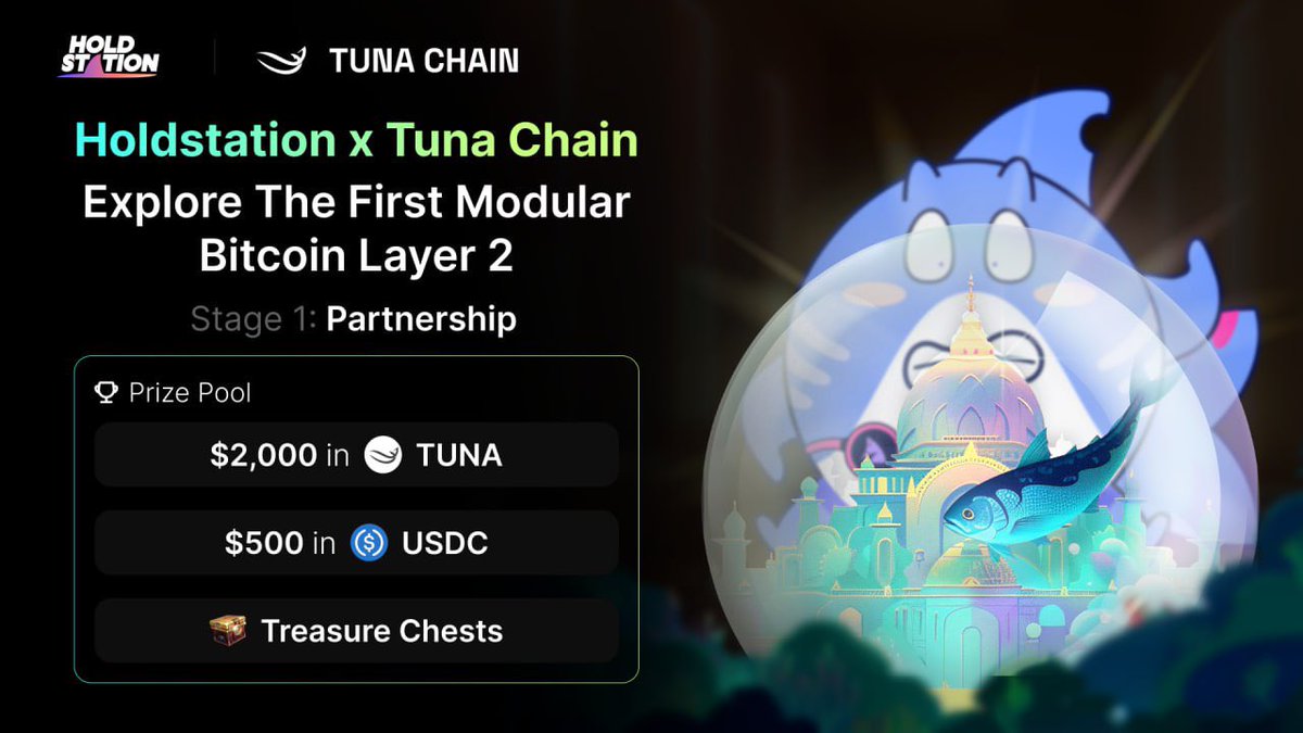 🐠 Holdstation x Tuna Chain: Explore The First Modular Bitcoin Layer 2 

Let's start with the stage 1: Become an Aqua Legend! $2,500+ Giveaway with #Holdstation x #TunaChain featuring the exclusive NFT - 'Aqua Legends: Tuna &amp; Sharkie'

This NFT is your key to a treasure trove of