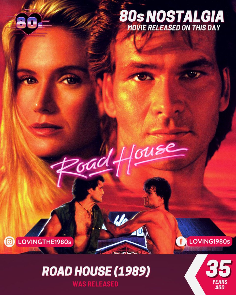 35 years ago today, Road House (1989).📷 #Lovingthe80s #RoadHouse #PatrickSwayze #KellyLynch #SamElliott