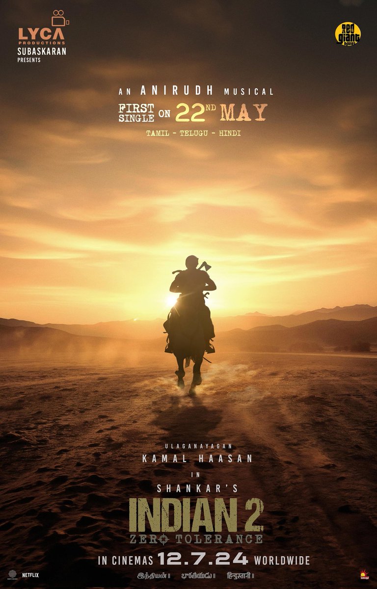 Vanakkam INDIA! 🇮🇳 The 1st single from INDIAN-2 in Rockstar ANIRUDH musical is dropping on May 22nd! 🥁 Get ready to welcome the comeback of SENAPATHY! 🤞🏻 Releasing worldwide in cinemas 12th July 2024! 🎬🤩

#Indian2 🇮🇳 #Ulaganayagan @ikamalhaasan @shankarshanmugh