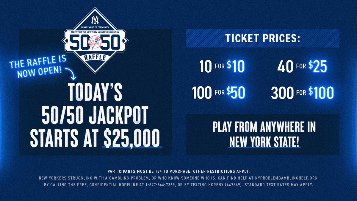 Raising the stakes for this Sunday Series finale. Today’s 50/50 Raffle Jackpot starts at $25,000. Donate to the @Yankees Foundation for your chance to win big! Buy tickets now at buy.nyyankees5050.com