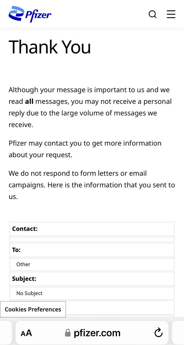 Just emailed Pfizer again knowing good and well they won’t reply because they’re evil cowards!!!