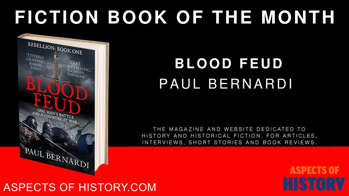Fiction Book of the Month Aspects of History interviews @Paul_Bernardi About Blood Feud aspectsofhistory.com/author_intervi… Read Blood Feud amazon.co.uk/dp/B0CW17TK4G/ #historicalfiction #medievaltwitter #authorinterview