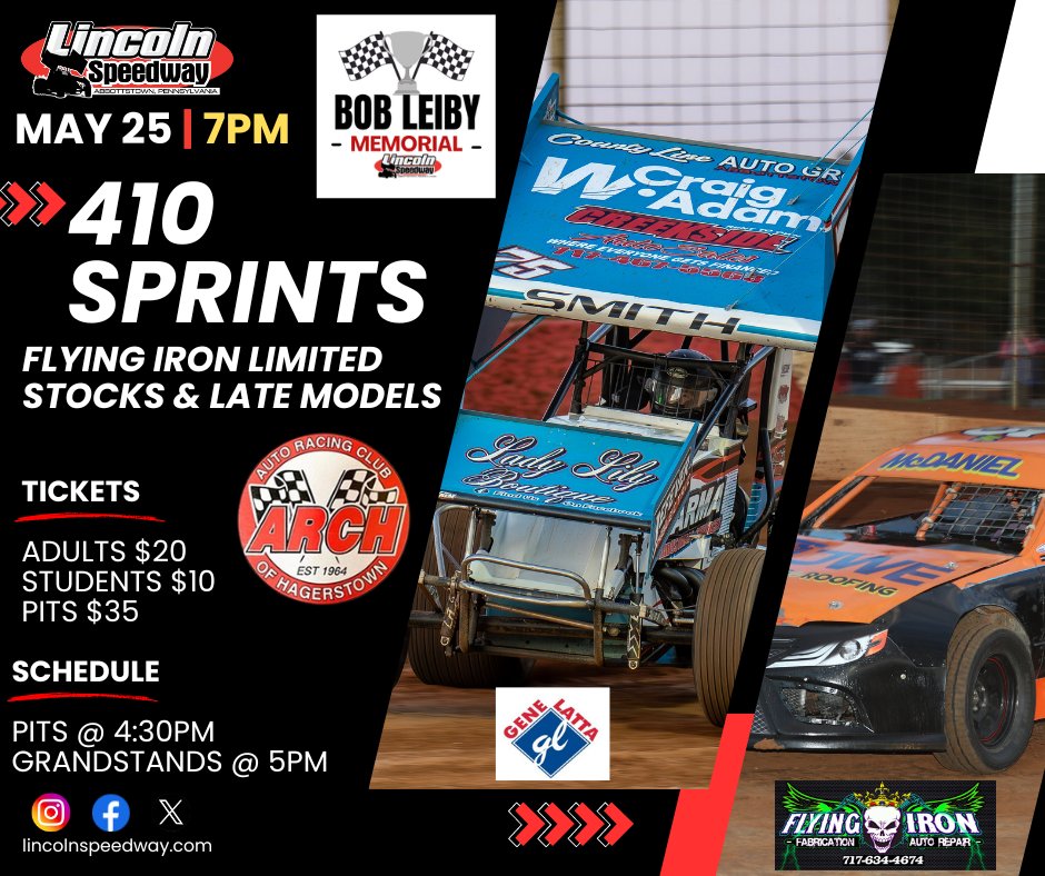 On Saturday, May 25 we honor Bob Leiby with the running of the 𝐁𝐎𝐁 𝐋𝐄𝐈𝐁𝐘 𝐌𝐄𝐌𝐎𝐑𝐈𝐀𝐋 featuring the @GeneLattaFord 410 Sprints, Flying Iron Limited Stocks and Late Models! It is also Auto Racing Club of Hagerstown night!