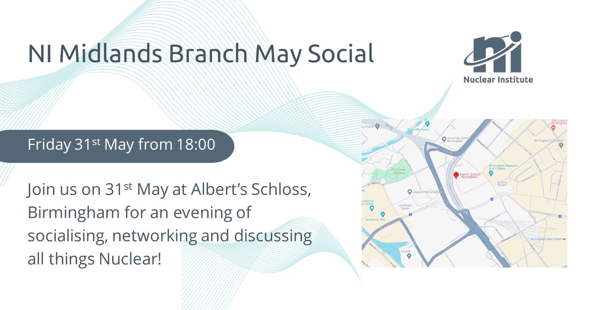 We will be in Albert's Schloss, Birmingham on Friday 31st of May from 6pm onwards for our May social event. Everyone is welcome, feel free to bring friends along to meet the committee and engage in networking! #nuclear #netzero #socialevent #nuclearinstitute