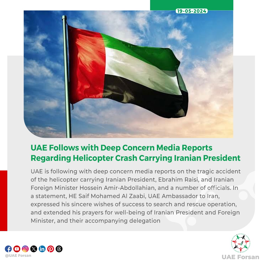 UAE Follows with Deep Concern Media Reports Regarding Helicopter Crash Carrying #Iranian President #UAE #Iran @mofauae