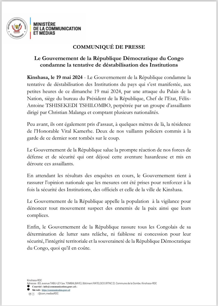 #RDC COMMUNIQUÉ : Le Gouvernement de la République Démocratique du Congo condamne la tentative de déstabilisation des Institutions.