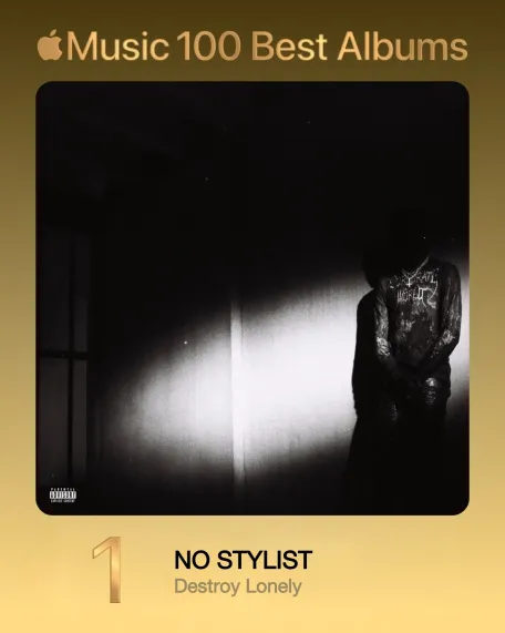 Apple Music considera 'NO STYLIST' o álbum número 1 na sua classificação de 'Os 100 melhores álbuns'.