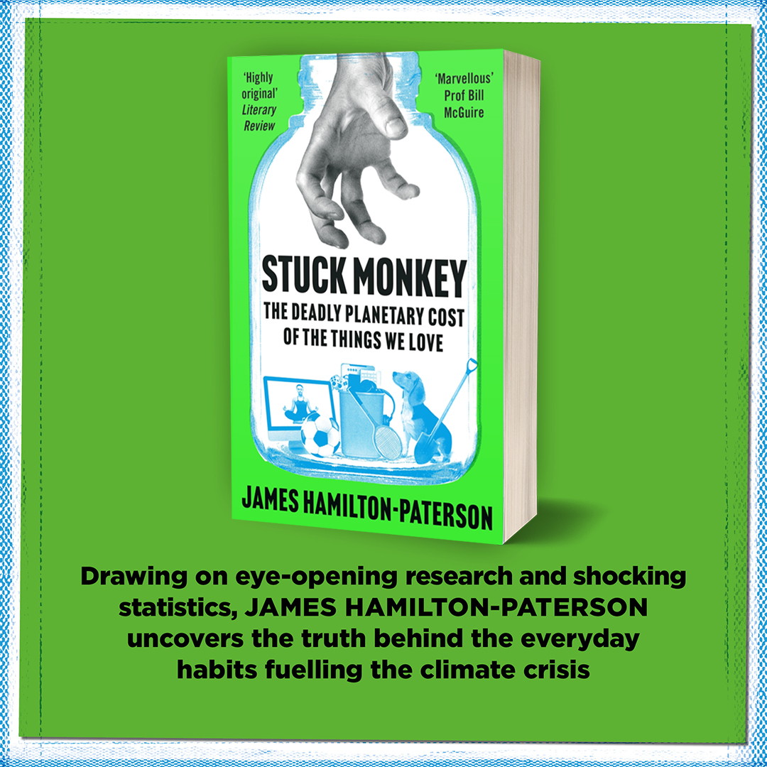 Pets, gardening, sports, fashion, cars…

Ever wondered how these everyday facets of modern life fuel the climate crisis? 

Prepare to be shocked in #StuckMonkey by James Hamilton-Paterson, out now in paperback 🌎 bit.ly/3vQ6lHn