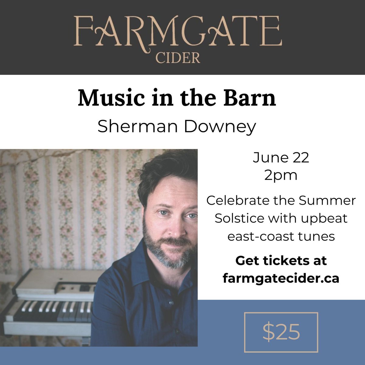 🎶 Exciting News! Join us for an unforgettable evening with the incredibly talented Sherman Downey LIVE in concert! 
🎸 Get ready to tap your feet to the upbeat tunes of Sherman Downey in our refurbished barn and picturesque orchards! 
Get tickets at farmgatecider.ca