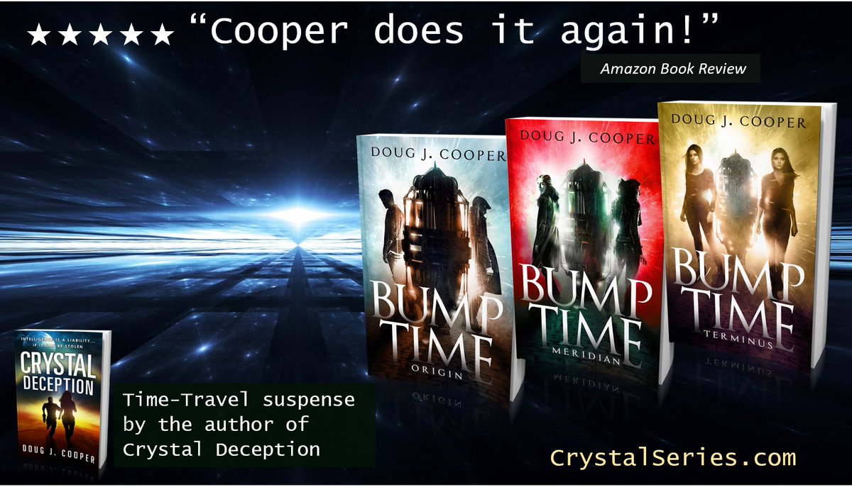 ★★★★★ “I enjoyed the different take on time travel” BUMP TIME ORIGIN Time-travel Suspense by the author of Crystal Deception Amazon: amazon.com/gp/product/B07… Author Page: crystalseries.com #timetravel #ian1 Kindle