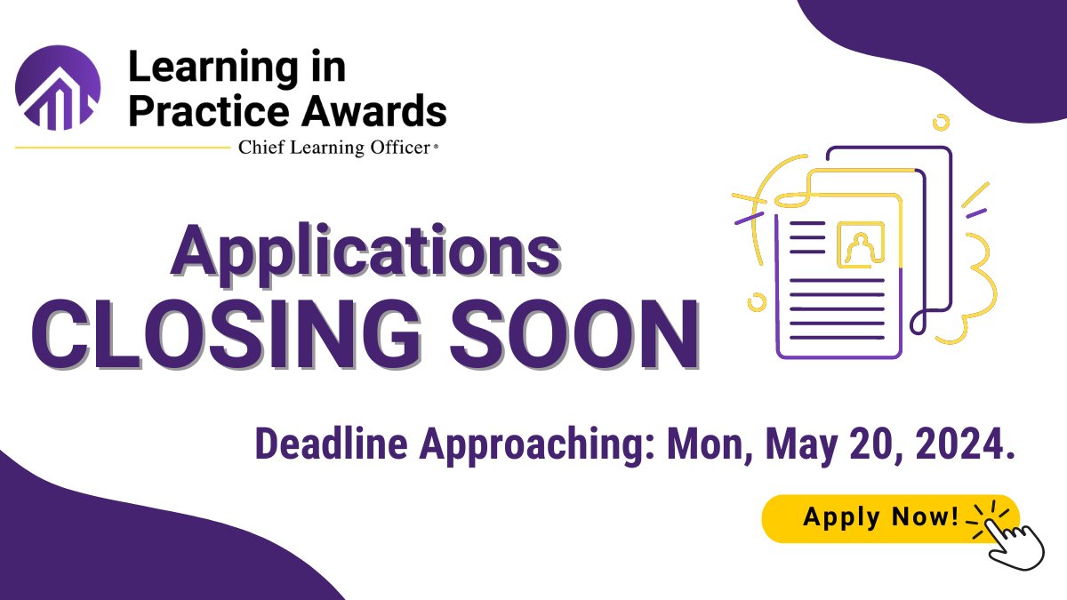 Applications for the 2024 Learning In Practice Awards close TOMORROW! 

Submit your applications before 11:59 p.m. PST to showcase your exceptional contributions to learning and development. 

Submit your application now: hubs.ly/Q02xyjSv0

#LearningInPractice #LIPAwards