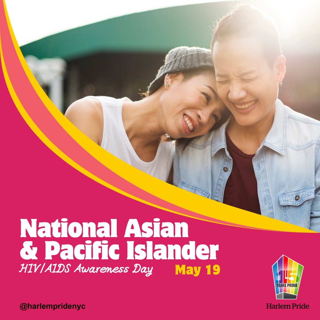 May 19 is National Asian & Pacific Islander HIV/AIDS Awareness Day (NAPIHAAD) - a reminder of the health disparities of Asian, Native Hawaiian, and Pacific Islanders, as well as the ongoing efforts to promote HIV prevention, testing, and treatment among these communities.