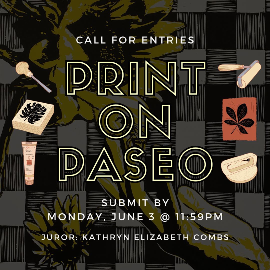 REMINDER: Submissions for Print on Paseo, the Paseo Arts Association's annual juried printmaking exhibition, are open now! Submissions are due by Monday, June 3 at 11:59pm! Learn more and submit by clicking the link here: buff.ly/3V22noF