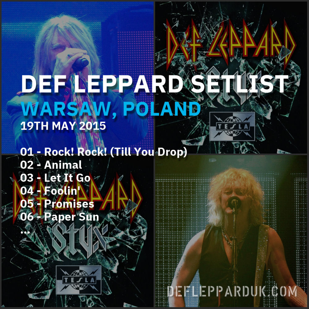 #DefLeppard #Setlist for a show in #Warsaw POLAND 🇵🇱 9 Years Ago on this day in 2015 01 - Rock! Rock! (Till You Drop) 02 - Animal 03 - Let It Go... #joeelliott #ricksavage #rickallen #philcollen #viviancampbell #DefLeppard2015 deflepparduk.com/2015warsaw.html