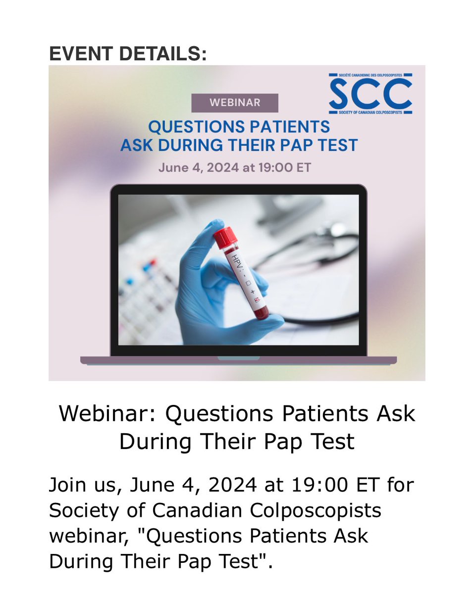 The SCC Education Committee is pleased to present Questions Patients Ask During Their Pap Test. June 4 1900 EST. Members please Check your email for login details.