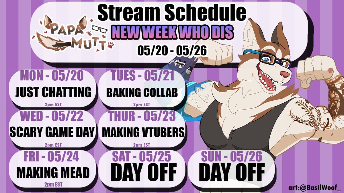 🥳SUPER FUN WEEK AHEAD!🥳

We got new games, rigging VTuber models, and bottling last month's mead to make a new batch!

Also a baking collab with @VexTheSunEater, @Trickywii, @CottontailVA, and @HeavenlyyFather on Tuesday at 2PM EST!

🐶See yall there!🐶

#VTuber #furry #VTubers