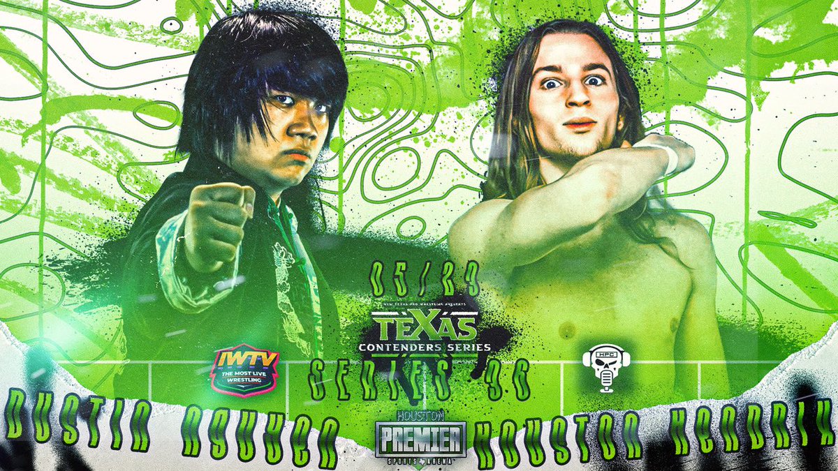 🚨MATCH ANNOUNCEMENT🚨 Singles Match: @WindDragonDN v @houstonhendrix_ #TCS36 • 5/23 • 7:30PM Houston Premier Arena Live on @indiewrestling Presented by @HPCBadGuys Graphic: @berock0 🎟️: NewTexasPro.Com/Events