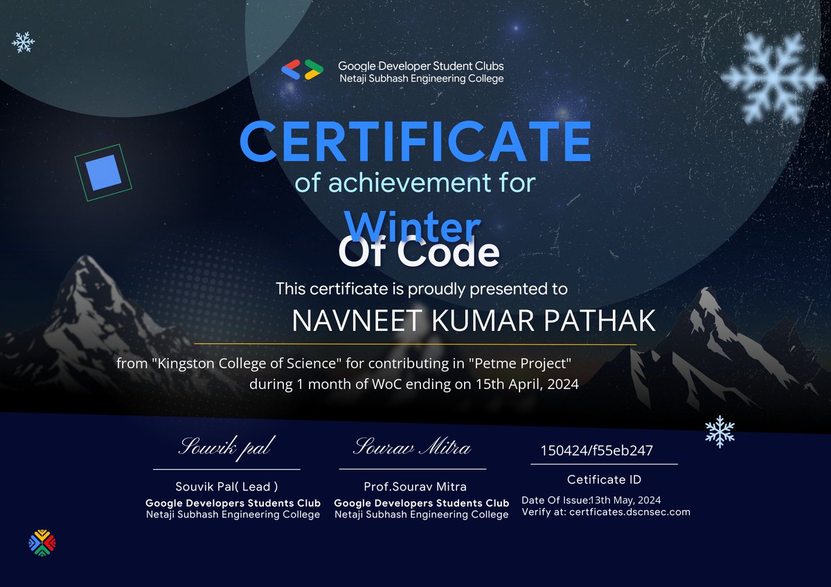 Navneet05174448's tweet image. 🎉 Excited to share my latest achievement! 🎉
Honored to receive the Certificate of Achievement for Winter of Code from @GoogleDSC NSEC. 🚀
Huge thanks to Souvik Pal and Prof. Sourav Mitra for their support! 🙏
#WinterOfCode #GoogleDSC #AchievementUnlocked
🏆✨