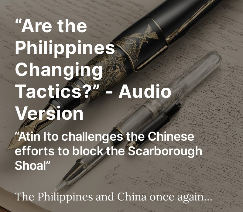 “Are the Philippines Changing Tactics?” - Audio Version open.substack.com/pub/thomasleck… #China #CCP #SouthChinaSea #WestPhilippineSea #Philippines #ScarboroughShoal #SecondThomasShoal #EscodaShoal #FerdinandMarcosJr #grayzonetactics #greyzonetactics #AtinItoCoalition