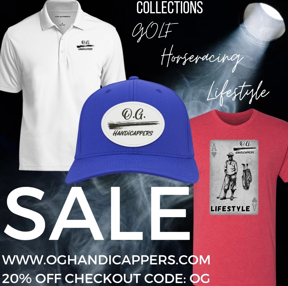 Come check out our one of a kind vibe you won't find anywhere else with GOLF HORSERACING LIFESTYLE Collections. 
oghandicappers.com