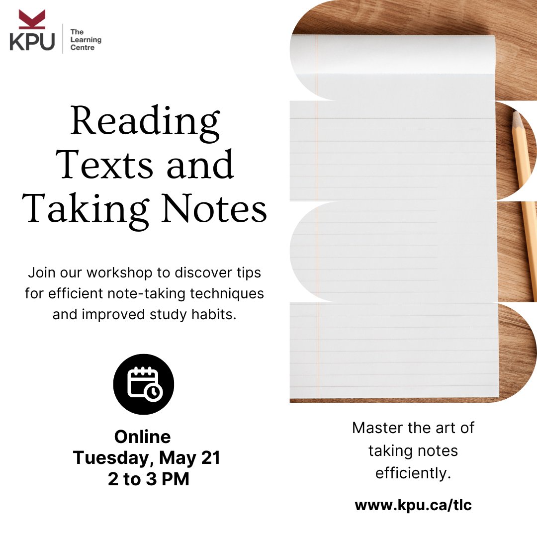 This workshop will help you learn from your textbooks and lectures by introducing a variety of effective reading strategies along with note-taking techniques. You will learn how summarize main ideas and prepare more effective study notes.

Register now: kpu.ca/learningcentre…