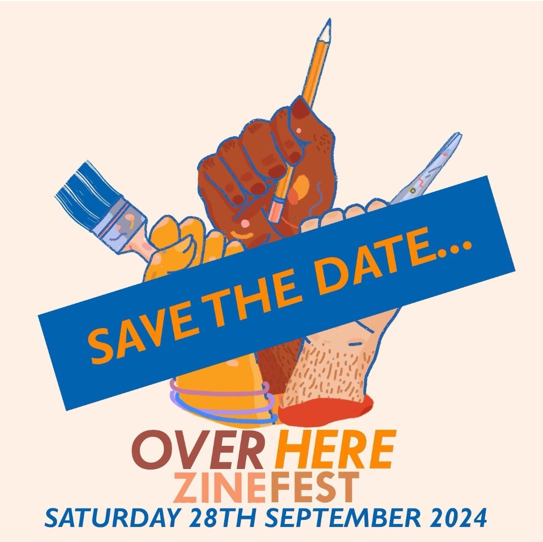 Back again, for the 3rd time to Take Up Space!
📍Over Here Zine Fest will be in Manchester on Saturday 28th September 2024
📝Applications open in June &amp; more info will be shared soon.
Get it in your diaries! ✏️
ID in alt text
#ZineFest #Zines #Creativesofcolour