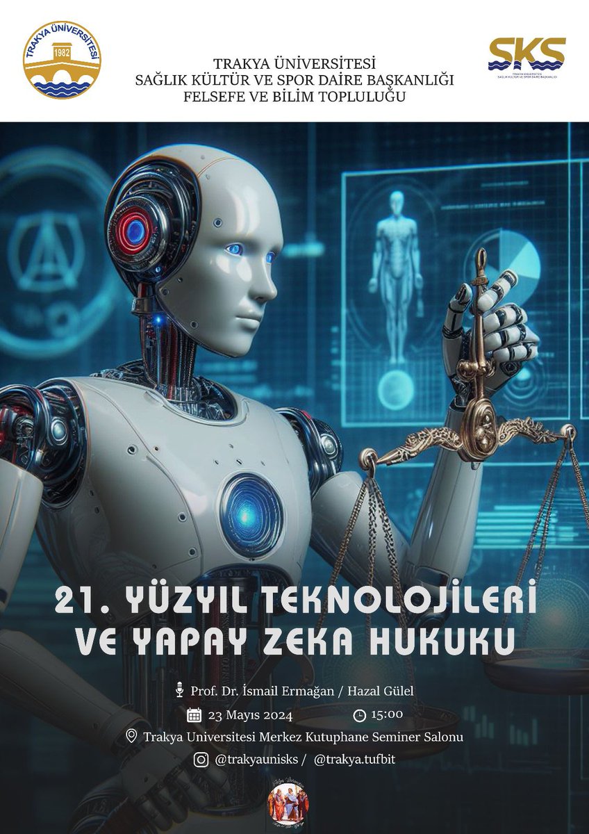 Duyun, duyurun!

23 Mayıs 2024 Perşembe günü saat 15:00'da yaşamımızı birçok açıdan etkileyen ve gelecekte daha fazla etkilemesi beklenen yapay zeka teknolojisini konuşacağız.

📍Trakya Üniversitesi Merkez Kütüphane Seminer Salonu

Herkes davetlidir.
