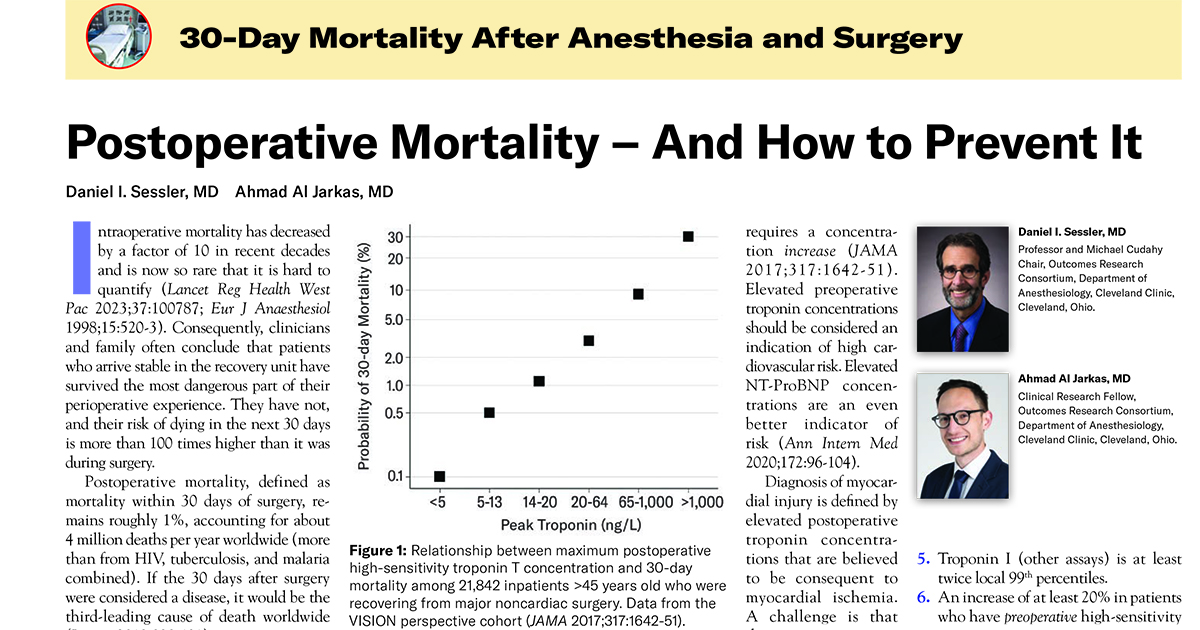 Drs. Daniel Sessler and Ahmad Jarkas explain why anesthesiologists have the right training in clinical medicine, critical care medicine, epidemiology, and outcomes research to address this preventable problem. ow.ly/zLxL50RyJYx #PostoperativeMortality #Anesthesiology
