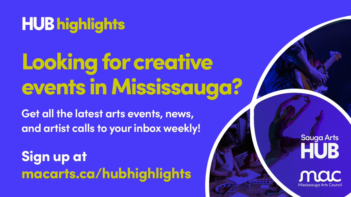 Looking for creative events in Mississauga?🎨 Get all the latest news, artist calls and opportunities straight to your inbox weekly! Sign up for our HUB Highlights newsletter for weekly Events and biweekly Artist Calls/Opportunities. Sign up at bit.ly/HUBHighlightsS…