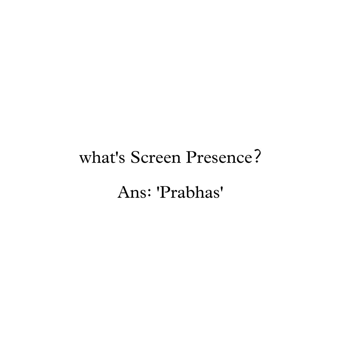 Baap of Screen Presence #Prabhas anna