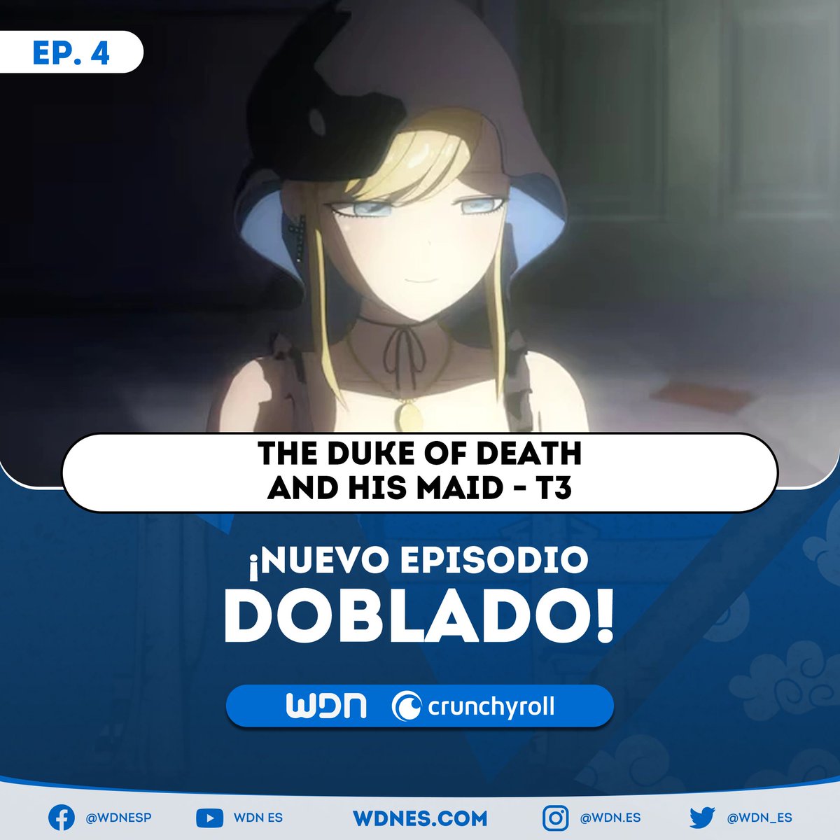 🎙️ | Doblaje ⇛ ¡Nuevo episodio doblado disponible! • The Duke of Death and his Maid (T3) - Episodio 4 • Plataforma: Crunchyroll 🧡 🔹 Vota por el doblaje en: bit.ly/3IqwGPt