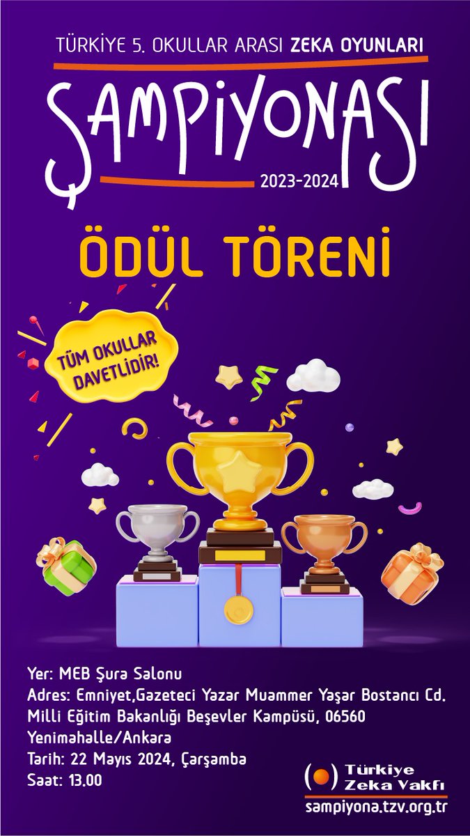 “Türkiye Okullar Arası Zeka Oyunları Şampiyonası” Ödül Töreni, 22 Mayıs Çarşamba günü saat 13.00’te ‘MEB Şura Salonu’nda gerçekleşecektir. Tüm okullar davetlidir! #tzv #tozoş #şampiyona