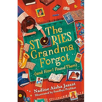 The Stories Grandma Forgot by @nadineaishaj @HachetteKids is our suggestion for readers aged 8-12 years about a family member who has dementia. It is a heart-warming story told in verse and illustrated by Sandhya Prabhat. booksupnorth.com/kids-book-revi… #DementiaAwarenessWeek
