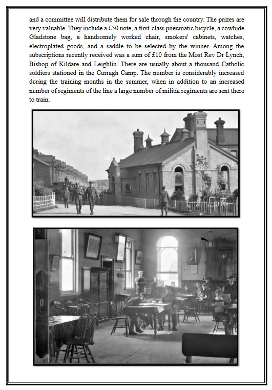 In April 1896, a corner stone laying ceremony of the new Catholic Soldiers Institute was held at the Curragh Camp. The stone was laid by Lady Anne Kerr, wife of the Lord Ralph Kerr, General Officer Commanding the Curragh District.
curragh.info/archives/Catho…