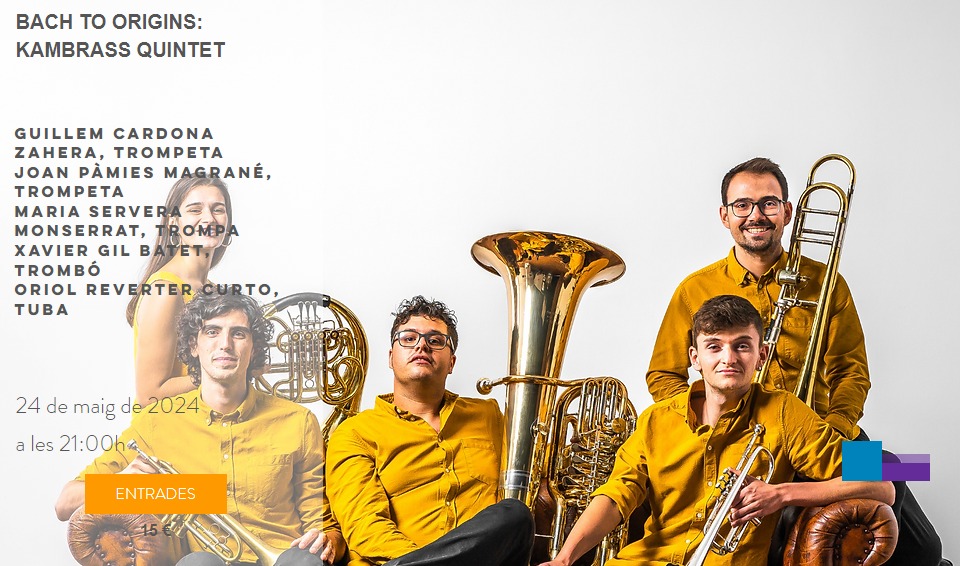 🎼 El proper divendres 24 de maig a les 21h a l'Auditori Josep Carreras #Vilaseca actuació de Kambrass Quintet amb 'BACH TO ORIGINS'. ℹ️Orígens i Bach, dos grans temes que donen forma a la proposta musical que presenta KamBrass Quintet Entrades a entrades.vila-seca.cat/KAMBRASSQUINTET