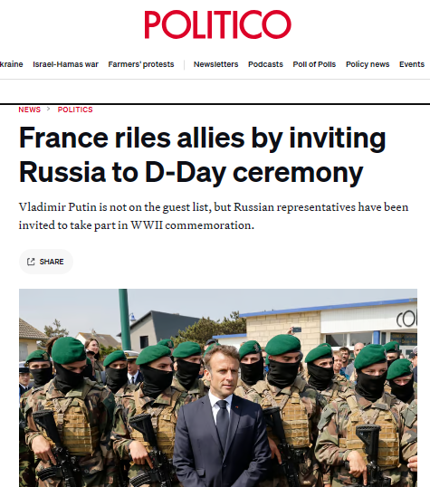 ⚡️🇷🇺🇫🇷 Paris upsets allies inviting Russia to 80th anniversary of D-Day-- 'The White House is not satisfied with this move, two officials of the administration of US President Joseph Biden told the pro-Atlantic media, while an anonymous British official described the decisions of