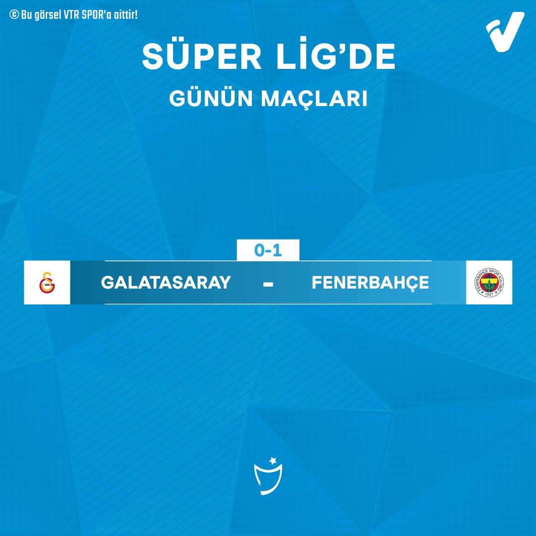 🇹🇷 Süper Lig'de günün sonuçları! MS | Galatasaray 0-1 Fenerbahçe #GSVFB #SÜPERLİG