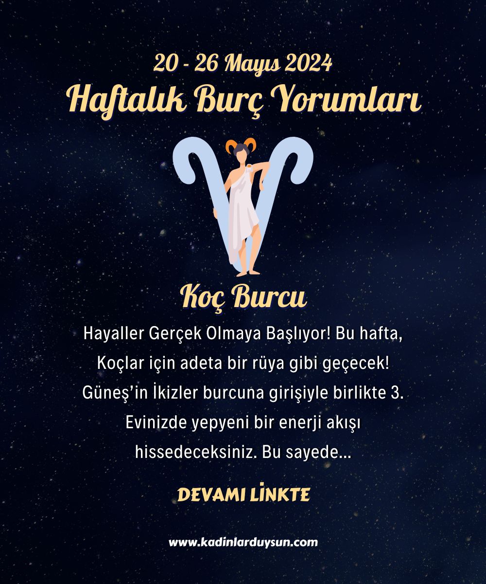 ♈ Koç - Haftalık Burç Yorumu, 20 - 26 Mayıs Hayaller Gerçek Olmaya Başlıyor! Bu hafta, Koçlar için adeta bir rüya gibi geçecek! Güneş’in İkizler burcuna girişiyle birlikte 3. Evinizde yepyeni bir enerji akışı hissedeceksiniz. Bu sayede... YORUMLAR ➡ kadinlarduysun.com/haftalik-burc-…