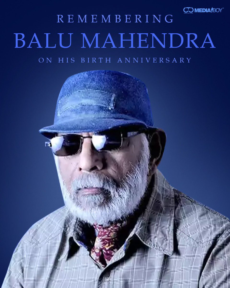 Remembering an iconic late cinematographer/director #BaluMahendra sir on his birth anniversary 🎥🎞️ #HBDBaluMahendra sir 🙏 Your crafts will stay classic forever