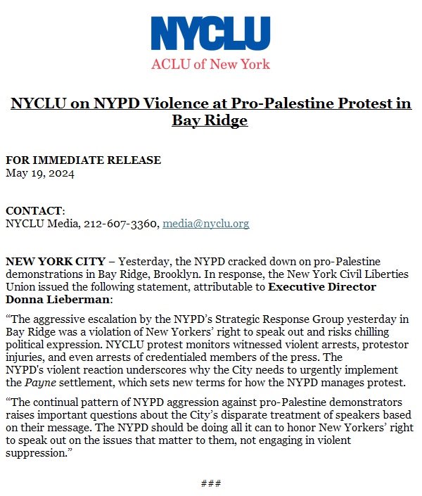 The NYPD’s aggressive escalation yesterday in Bay Ridge was a violation of NYers’ right to speak out + risks chilling political expression. NYCLU protest monitors witnessed violent arrests, protestor injuries + even arrests of credentialed members of the press.  Our statement: